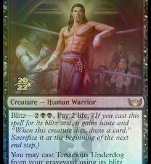 Tenacious Underdog [Streets of New Capenna Prerelease Promos] Online now