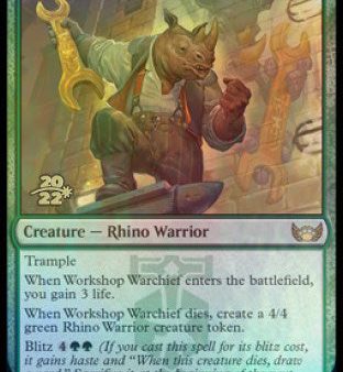 Workshop Warchief [Streets of New Capenna Prerelease Promos] Online Sale